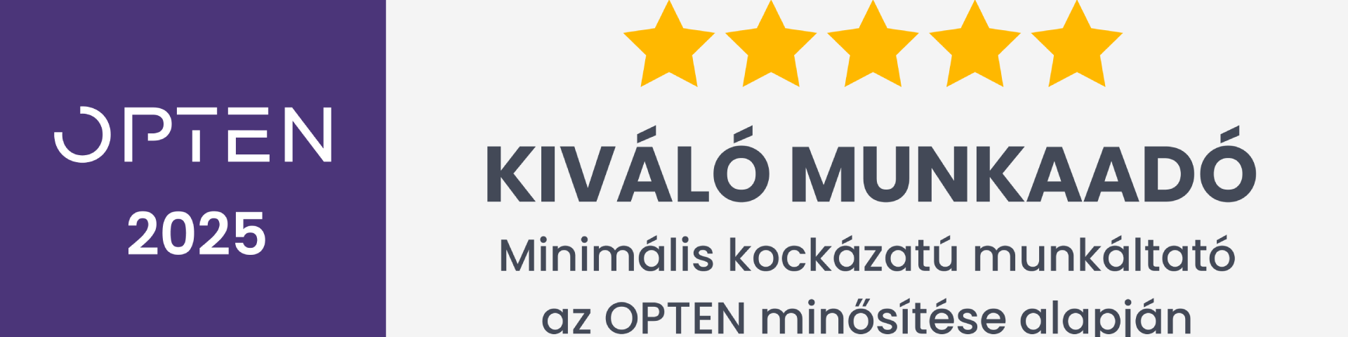 Az EUROKOMAX elnyerte az Opten „Kiváló Munkaadó” minősítését